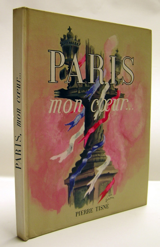 Paris mon coeur . Textes de ., Alexandre Arnoux, Gérard …