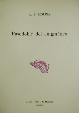 Pasodoble del enigmático.