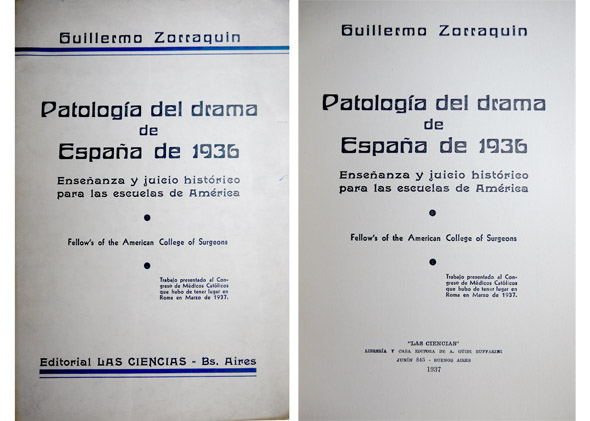 Patología del drama de España de 1936. Enseñanza y juicio …