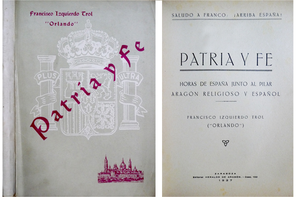 Patria y Fe. Horas de España junto al Pilar. Aragón …