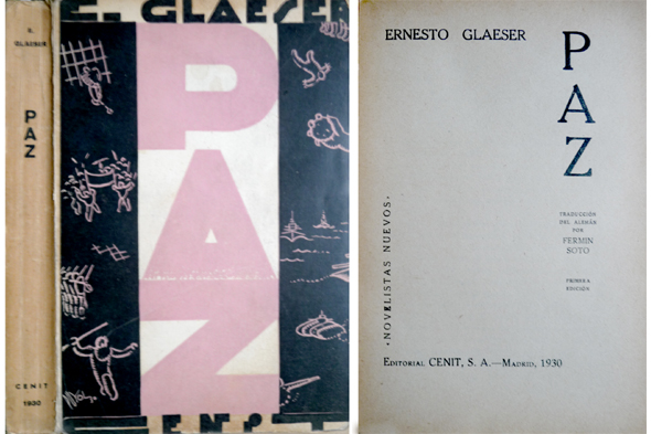 Paz. [Frieden. 1930]. Traducción del alemán por Fermín Soto.