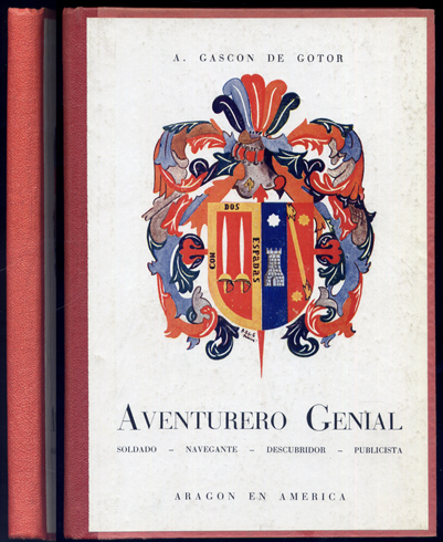 [Pedro Porter y Casanate]. Aventurero genial. Soldado. Navegante. Descubridor. Publicista.