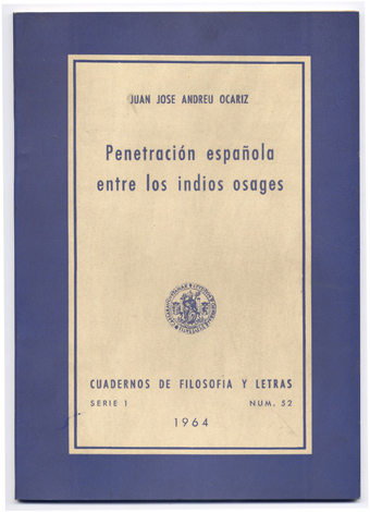 Penetración española entre los Indios Osages.