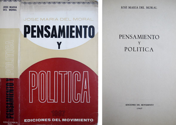 Pensamiento y Política. Prólogo de José Ramón Alonso.