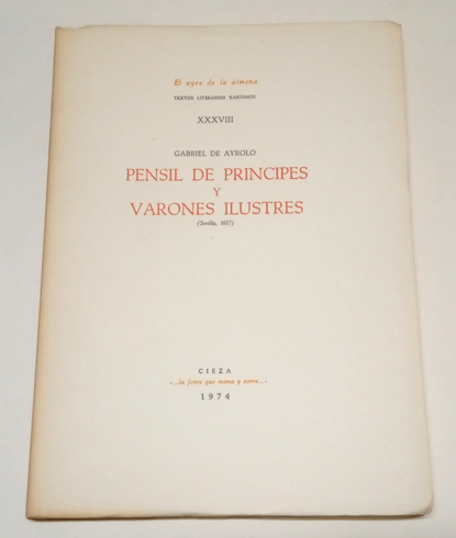Pensil de Príncipes y Varones Ilustres. Reproducción facsímil de la …