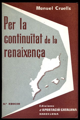 Per la continuitat de la Renaixença. Segona edició.
