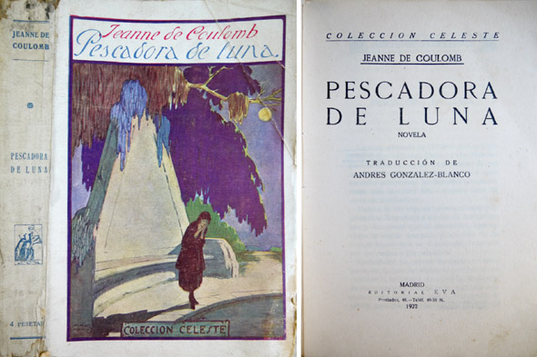 Pescadora de luna. Novela. Traducción de Andrés González-Blanco.