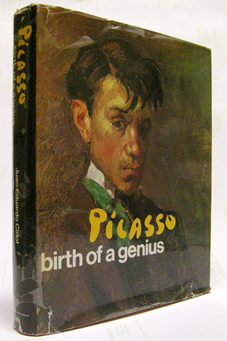 Picasso: Birth of a Genius. Foreword by Juan Ainaud de …