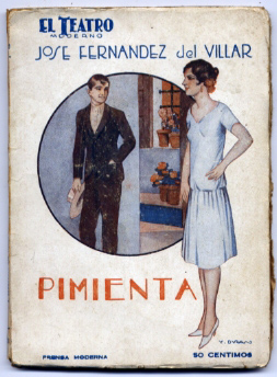 Pimienta. Comedia en cuatro actos.