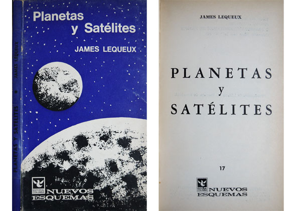 Planetas y Satélites. Traducción de Liliana M. Vaccaro de Heuchert.