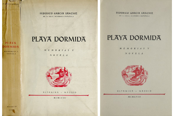 Playa dormida. Memorias y novela.