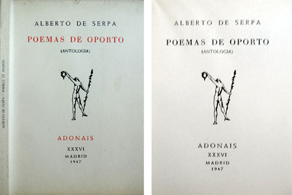 Poemas de Oporto. Prefacio de Charles David Ley y Rafael …