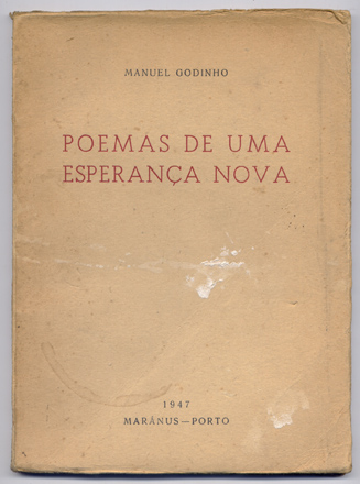 Poemas de uma Esperança Nova. Carta-Prefácio do Capitão Doutor Roberto …