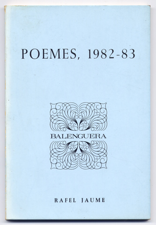Poemes, 1982-1983. Pròleg de Josep M. Llompart.