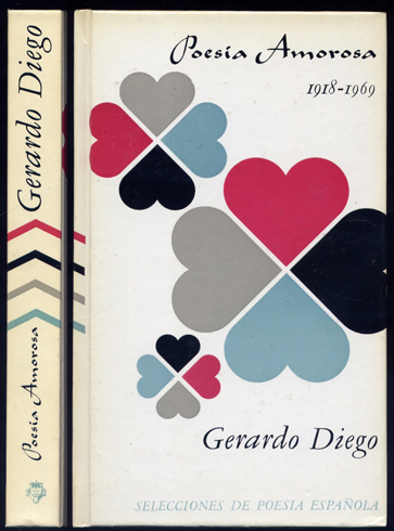Poesía Amorosa (1918 - 1969).