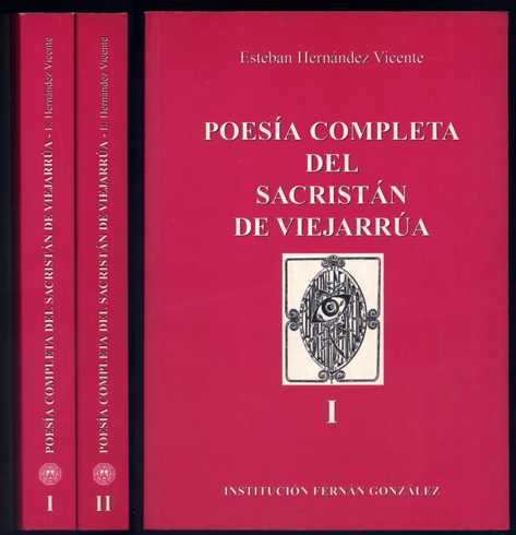 Poesía completa del Sacristán de Viejarrúa. Edición y estudio de …