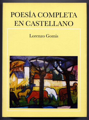 Poesía Completa en castellano. Prólogo de Pere Gimferrer.