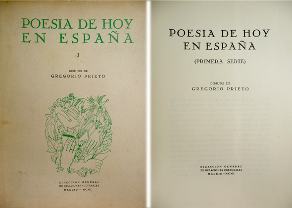 Poesía de Hoy en España. Primera Serie. [Gerardo Diego, Dámaso …