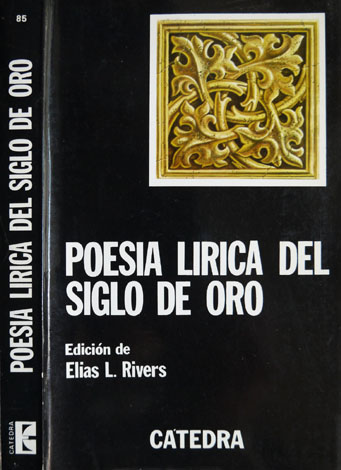 Poesía lírica del Siglo de Oro.
