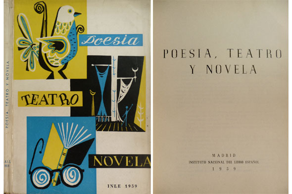 Poesía, Teatro y Novela. [Suplementos de "El Libro Español", I].