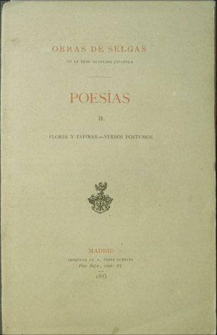 Poesías. II: Flores y espinas (y) Versos inéditos.