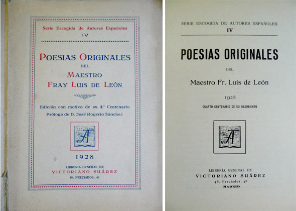 Poesías originales del Maestro Fray Luis de León. Edición con …