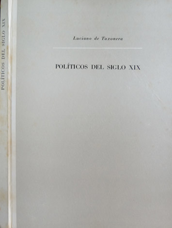 Políticos del siglo XIX.