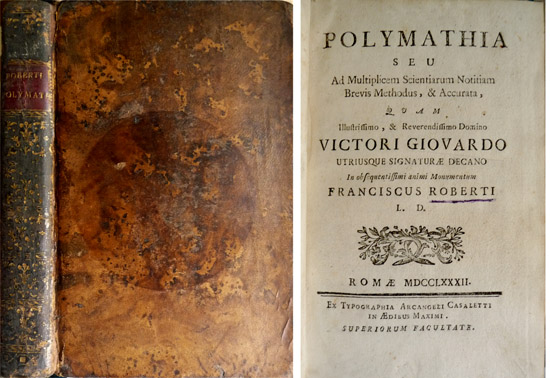 Polymathia, seu ad multiplicem Scientiarum notitiam brevis methodus. Pars Prima. …