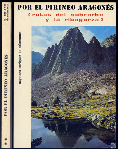 Por el Pirineo Aragonés. Rutas del Sobrarbe y de la …