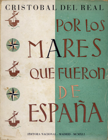 Por los Mares que fueron de España.