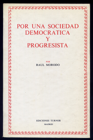 Por una sociedad democrática y progresista.
