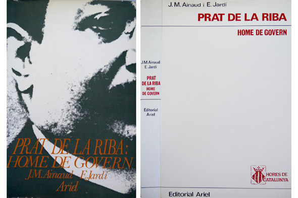 Prat de la Riba, home de govern. Pròleg d'Octavi Saltor.