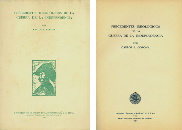Precedentes ideológicos de la Guerra de la Independencia. Ponencia en …