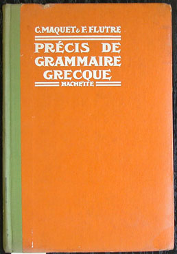 Précis de Grammaire Grecque.