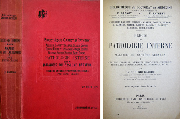 Précis de Pathologie Interne. Maladies du Système Nerveux. I: Cerveau, …