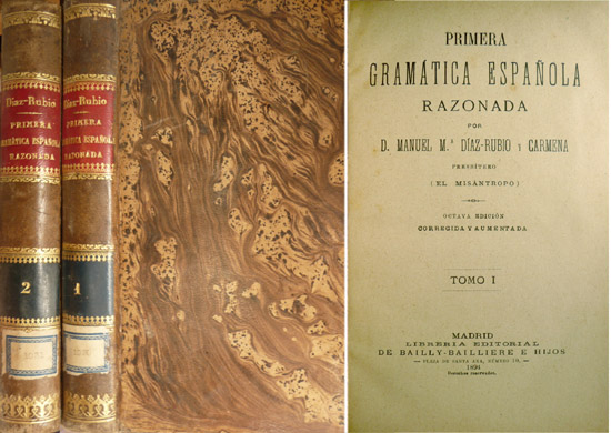 Primera Gramática Española razonada.