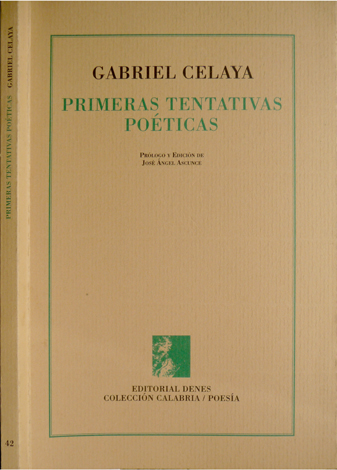 Primeras tentativas poéticas. Prólogo y edición de José Ángel Ascunce.