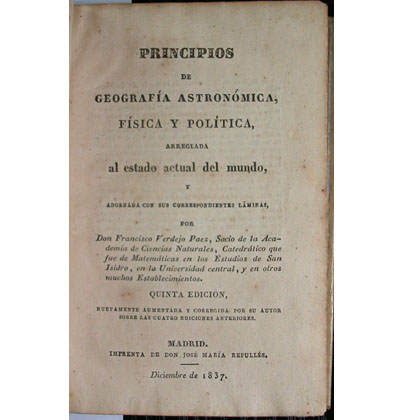 Principios de Geografía Astronómica, Física y Política, arreglada al estado …