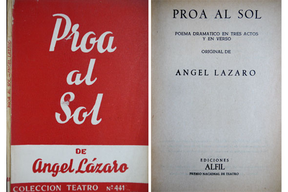 Proa al Sol. Poema dramático en tres actos y en …