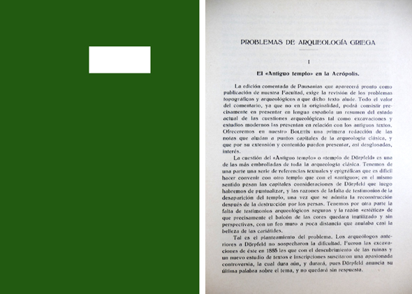 Problemas de arqueología griega: el "Antiguo Templo" en la Acrópolis. …