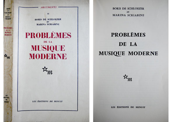 Problèmes de la Musique Moderne.