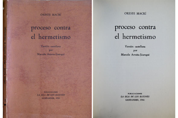 Proceso contra el Hermetismo. Versión castellana de Marcelo Arroita-Jáuregui.