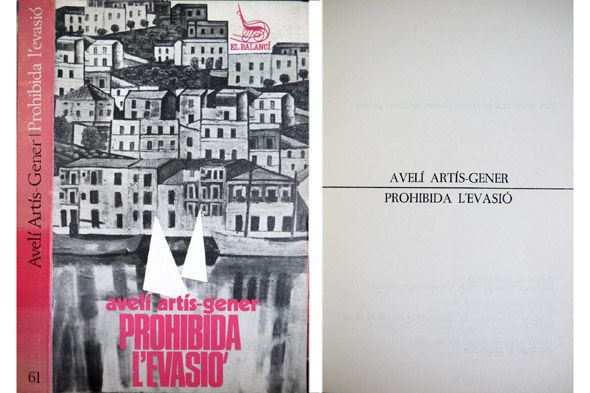 Prohibida l´evasió.