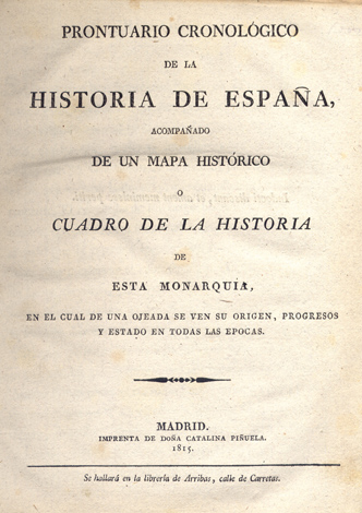 Prontuario Cronológico de la Historia de España, acompañado de un …
