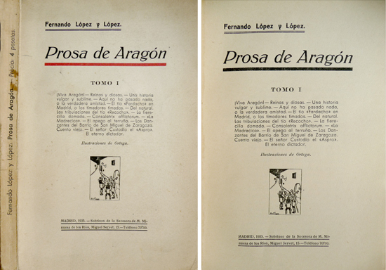 Prosa de Aragón. Tomo Primero.