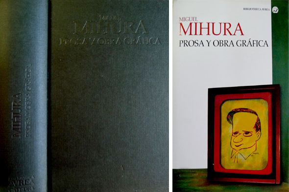 Prosa y Obra Gráfica. Edición e introducción de Arturo Ramoneda.