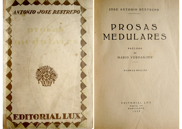 Prosas Medulares. Prólogo de Mario Verdaguer.
