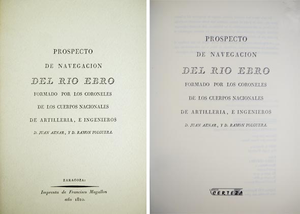 Prospecto de Navegación del Río Ebro formado por los coroneles …