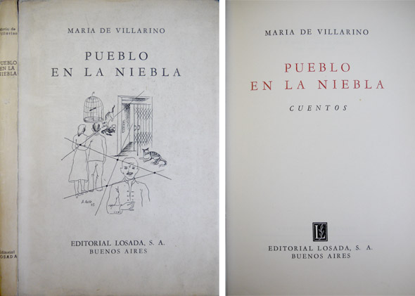 Pueblo en la niebla. Cuentos.