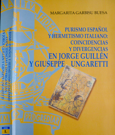 Purismo español y hermetismo italiano: coincidencias y divergencias en Jorge …
